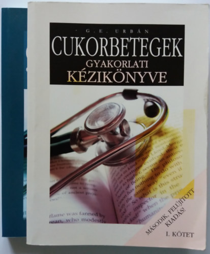 Cukorbetegek gyakorlati k�zik�nyve - 52 heti �nellen�rz� napl� I-II. (2 m�)