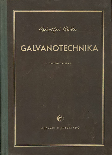 B�rtfai B�la - Galvanotechnika