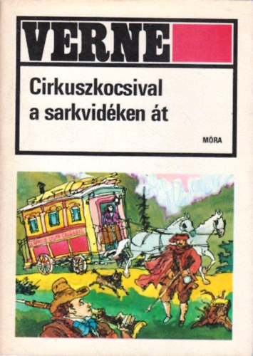 Cirkuszkocsival a sarkvidken t