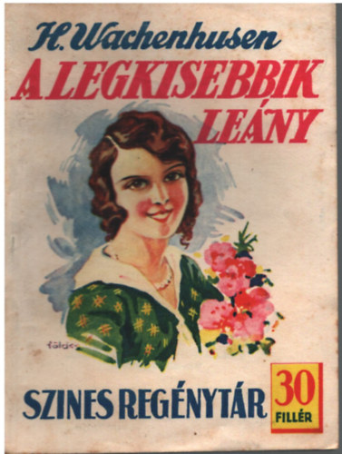 A legkisebb leny (Sznes regnytr 143. szm, 30 fillr) (1931. Jlius 9.)