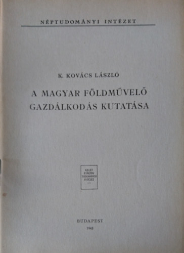 A magyar fldmvel gazdlkods kutatsa