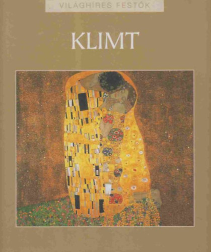 Gustav Klimt - Vil�gh�res fest�k