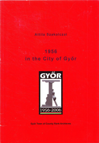 1956 in the City of Gy�r