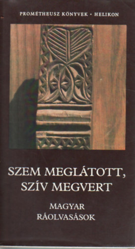 Szem megltott, szv megvert - Magyar rolvassok