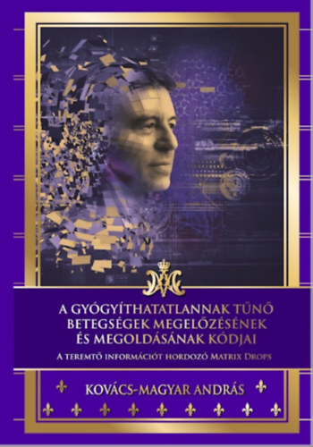 A gygythatatlannak tn betegsgek megelzsnek s megoldsnak kdjai