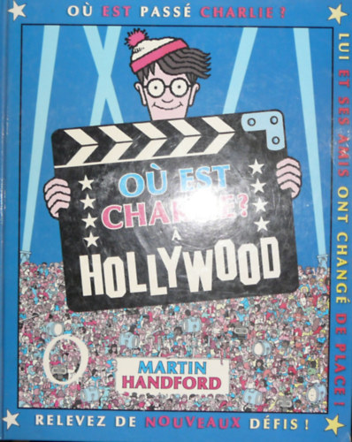 Martin Handford - Q est Charlie?  Hollywood