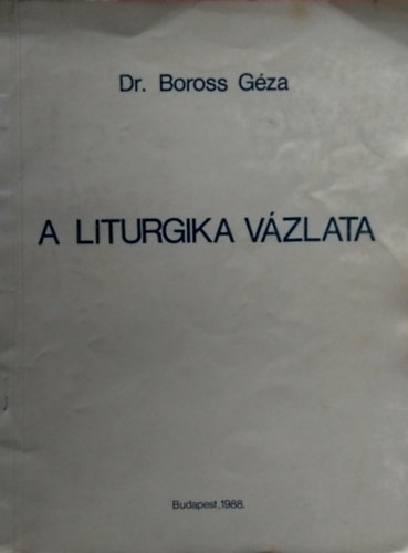 A Liturgika v�zlata