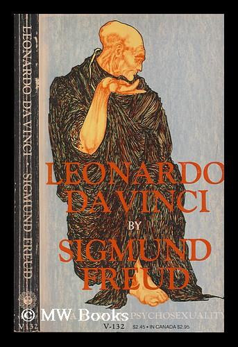 Leonardo Da Vinci - A study in psychosexuality
