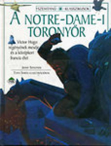 Jimmy Symonds - A Notre Dame-i toronyr (Szemtan klasszikusok)