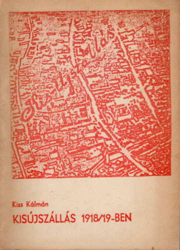 Kisjszlls 1918/19-ben