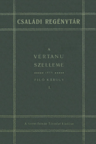 A v�rtanu szelleme I-III.