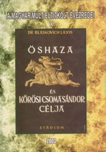 Dr. Blaskovich Lajos - shaza s Krsi Csoma Sndor clja