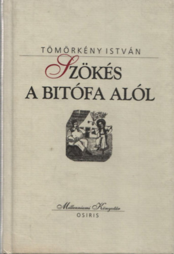 Sz�k�s a bit�fa al�l (Millenniumi K�nyvt�r 50.)