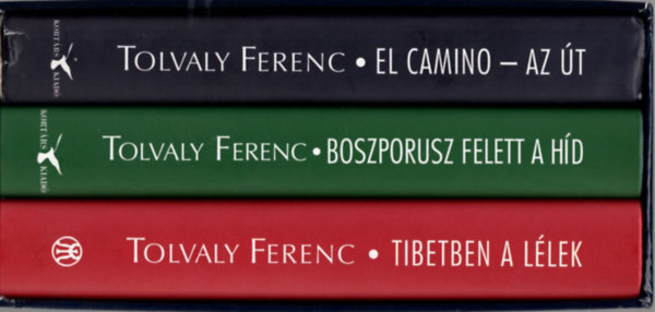 Tolvaly Ferenc - El Camino - Az t - Tibetben a llek - Boszporusz felett a hd