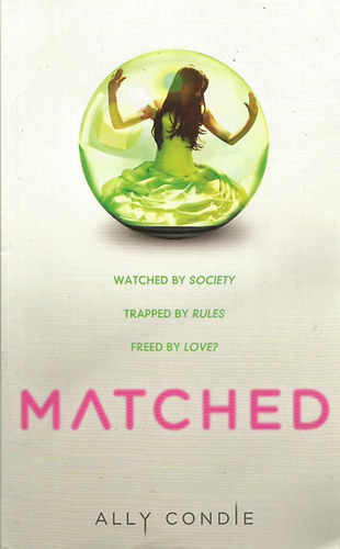 Ally Condie - Matched