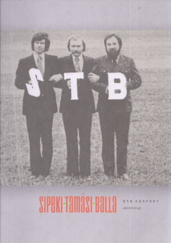 STB csoport emlkknyv (1973-2013) - DEDIKLT!