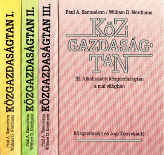 P.-Nordhaus, W. Samuelson - Kzgazdasgtan I-III.