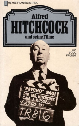 Alfred Hitchcock und seine Filme
