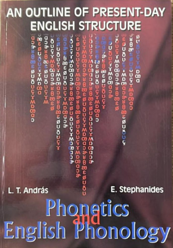 E. L.T. Andr�s-Stephanides - An outline of present-day english structure vol I.: Phonetics and  English Phonology