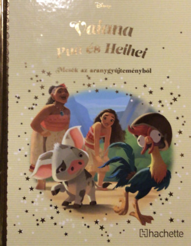 Vaiana - Pua s Heihei - Mesk az aranygyjtemnybl