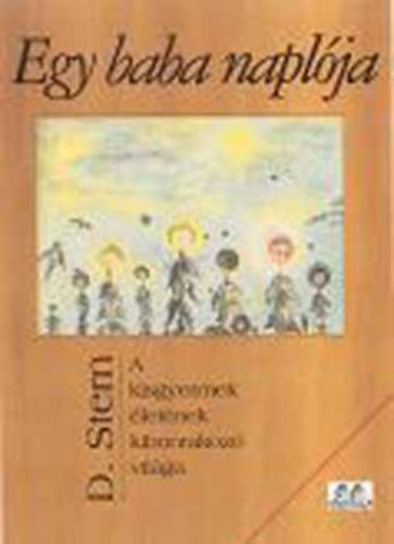 Daniel N. Stern - Egy baba napl�ja