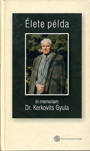 lete plda - In memoriam Dr. Kerkovits Gyula