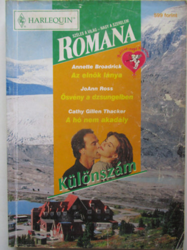 Romana Klnszm 2001/1 (Az elnk lnya - svny a dzsungelben - A h nem akadly)