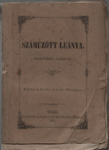 A szmztt lenya (Ifjusgi iratok VII. fzet)