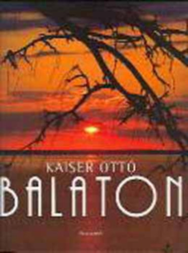 Kaiser Ott - Balaton (Magyar nyelv)