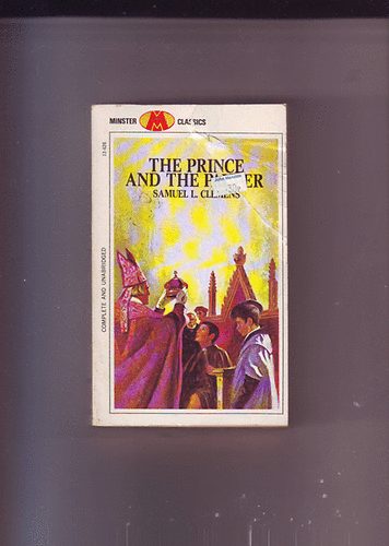 Samuel L. Clemens - The Prince and the Paupe