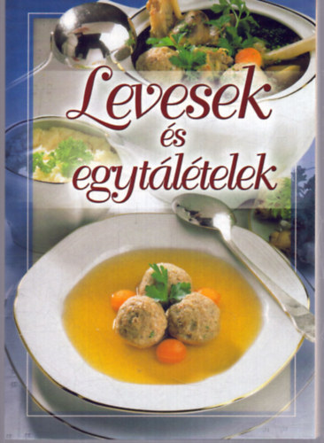 Levesek s egytltelek
