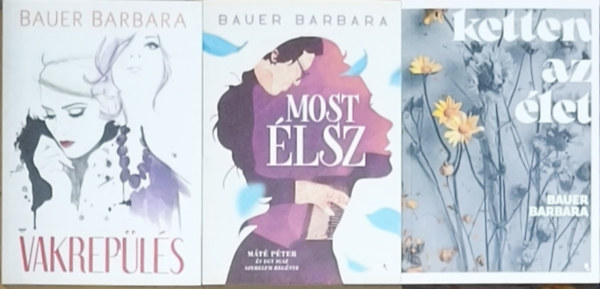 2db Bauer Barbara + aj�nd�k M�rk Leon�ra reg�ny - Most �lsz, Vakrep�l�s + Saj�t utakon