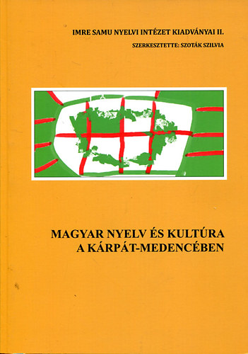Magyar nyelv s kultra a Krpt-Medencben