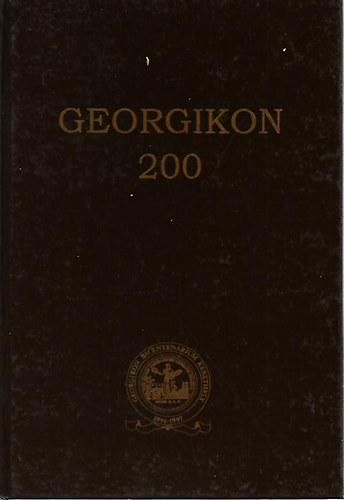 Georgikon 200 (Emlkknyv a Georgikon alaptsnak 200. vforduljra)