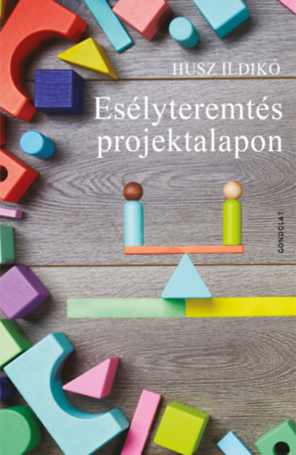 Es�lyteremt�s projektalapon