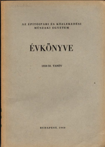 Az ptipari s Kzlekedsi Mszaki Egyetem vknyve 1958/59. tanv