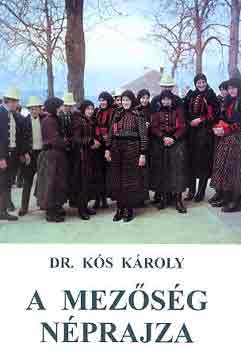 Dr. Ks Kroly - A Mezsg nprajza I-II.