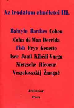 Az irodalom elm�letei III.