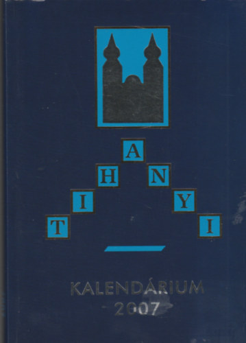 Tihanyi kalendrium 2007