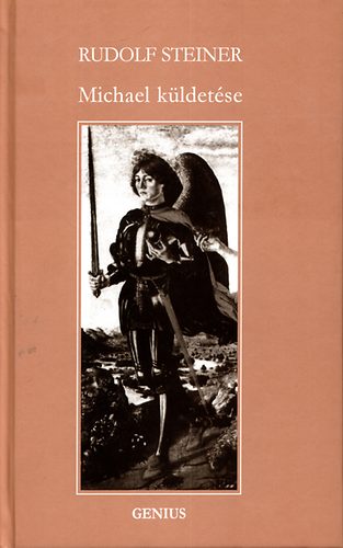 Rudolf Steiner - Michael k�ldet�se