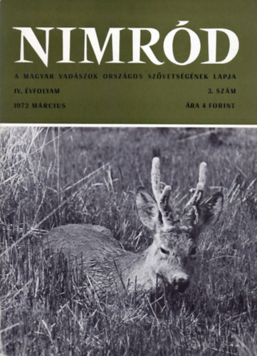 Nimrd - Vadszati s vadgazdlkodsi folyirat (IV. vf. 3. szm - 1972. mrcius)