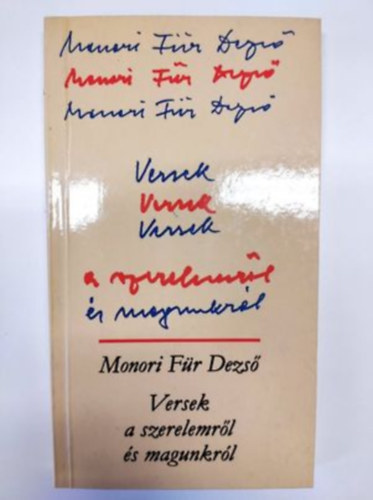 Versek a szerelemrl s magunkrl