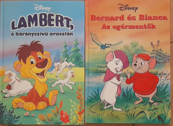 2 db Disney meseknyv: Bernard s Bianca, az egrmentk;  Lambert, a brnyszv oroszln