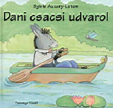 Sylvie Auzary-Luton - Dani csacsi udvarol