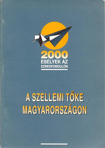 Fbri Gyrgy  (Szerk.) - A szellemi tke magyarorszgon (Az 1993.jnius 21-22-n tartott konferencia sszefoglal kiadvnya)