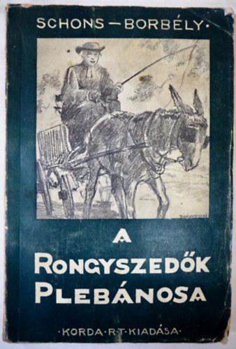 A rongyszed�k pl�b�nosa �s az ifj�s�g apostola:Lamy atya �j ARS-i pl�b�nos