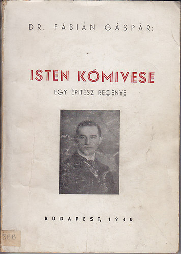 Isten kmivese (Egy ptsz regnye)