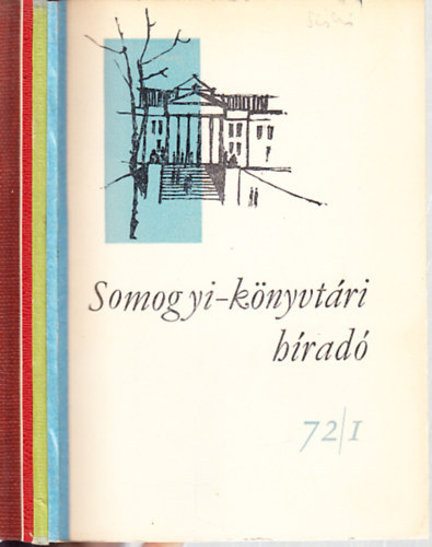 Somogyi-knyvtri hrad 1972/1-4. (teljes vfolyam, 4 db. lapszm)