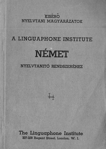 Ksr nyelvtani magyarzatok a Linguaphone Institute NMET nyelvtant