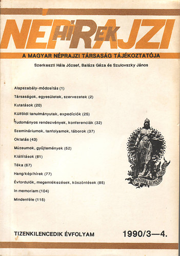 Hla J. - Balzs G. - Szulovszky J.  (szerk.) - Nprajzi hrek 1990/3-4. (XIX vf.)